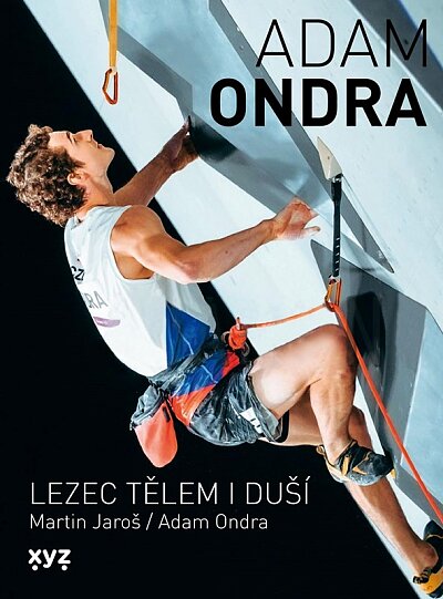 Adam Ondra - Lezec tělem i duší /2. vydání