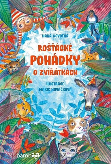 Roštácké pohádky o zvířátkách