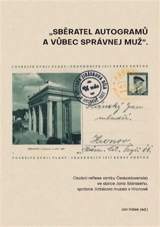 "Sběratel autogramů a vůbec správnej muž"