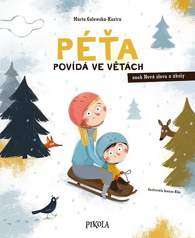 Péťa povídá ve větách aneb Nová slova a úkoly