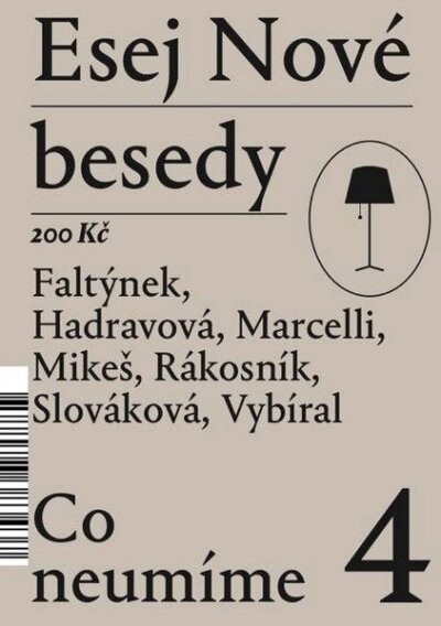 Esej Nové besedy 4 - Co neumíme