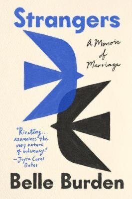 Strangers. A Memoir of Marriage