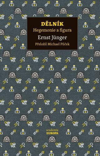 Dělník. Hegemonie a figura