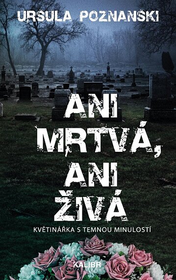 Ani mrtvá, ani živá (Vanitas 1)