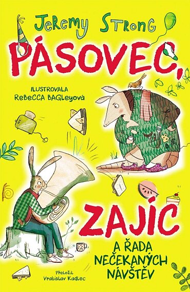 Pásovec.Zajíc a řada nečekaných návštěv