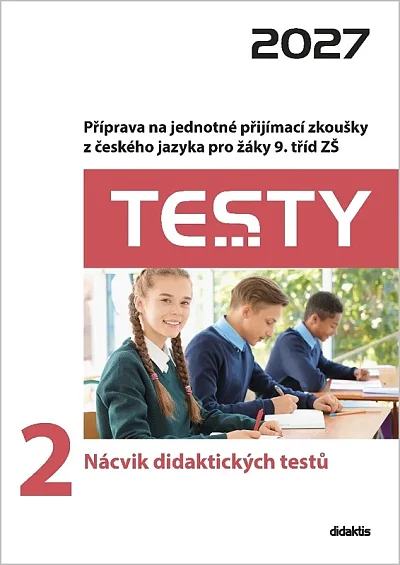 Testy 2Nácvik didaktických testů 2027