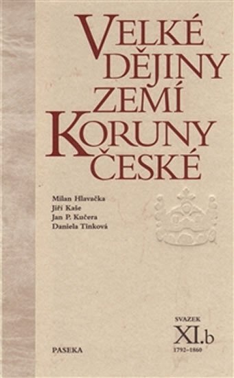 Velké dějiny ZKČ XI.b 1792-1860