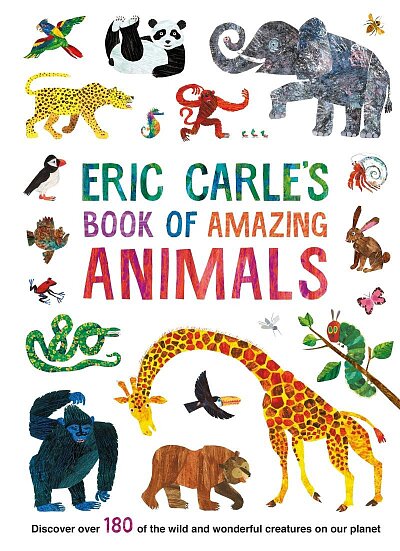 Eric Carles Book of Amazing Animals