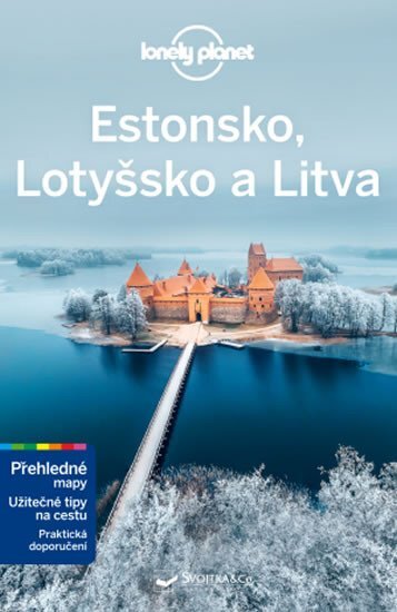 Estonsko, Lotyšsko a Litva Lonely Planet /3. vydání