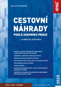 Cestovní náhrady 2025 - praktický průvodce