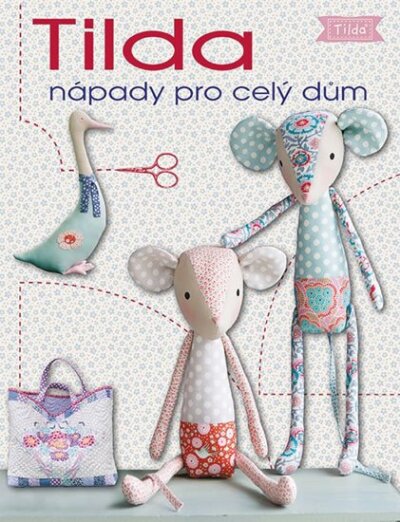 Tilda. Nápady pro celý dům
