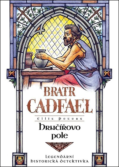 Hrnčířovo pole (Bratr Cadfael) /2. vydání