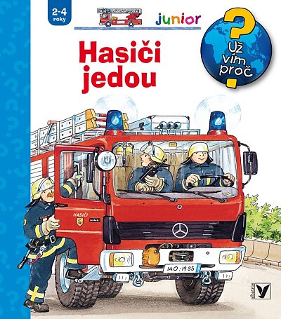 Hasiči jedou Už vím proč?