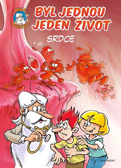 Byl jednou jeden život. Srdce