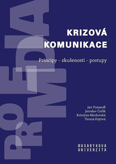 Krizová komunikace Principy-zkušenosti-postupy