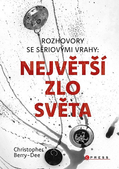 Rozhovory se sériovými vrahy:Největší zlo světa