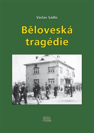 Běloveská tragédie