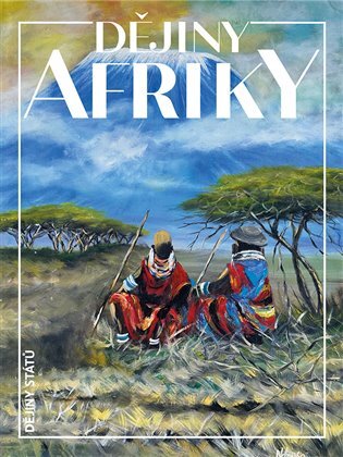 Dějiny Afriky 2.vydání