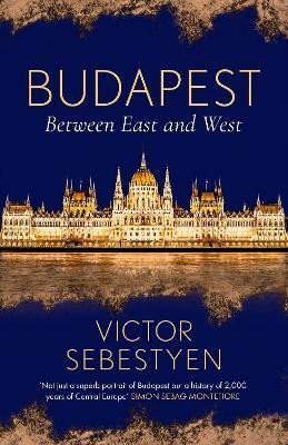 Budapest. Between East and West