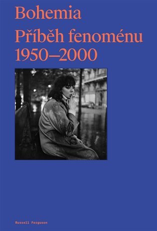 Bohemia: Příběh fenoménu 1950-2000
