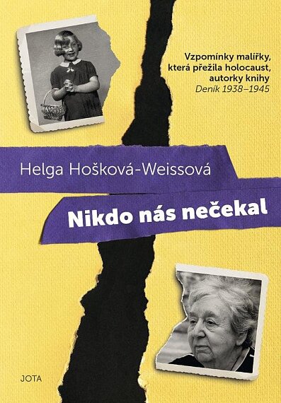 Nikdo nás nečekal: Vzpomínky malířky, která přežila holocaust