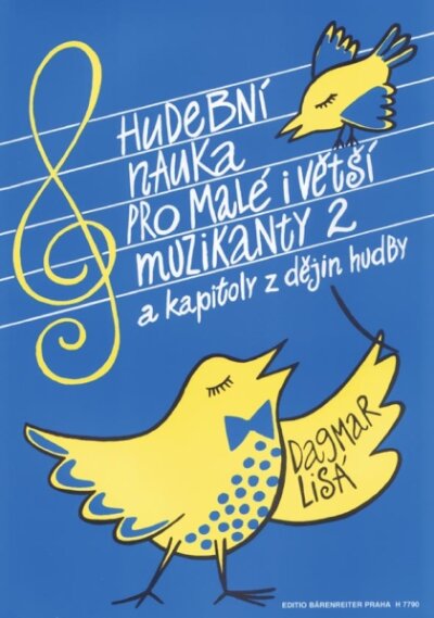 Hudební nauka 2 pro malé i větší muzikanty a kapitoly z dějin hudby (H7790)
