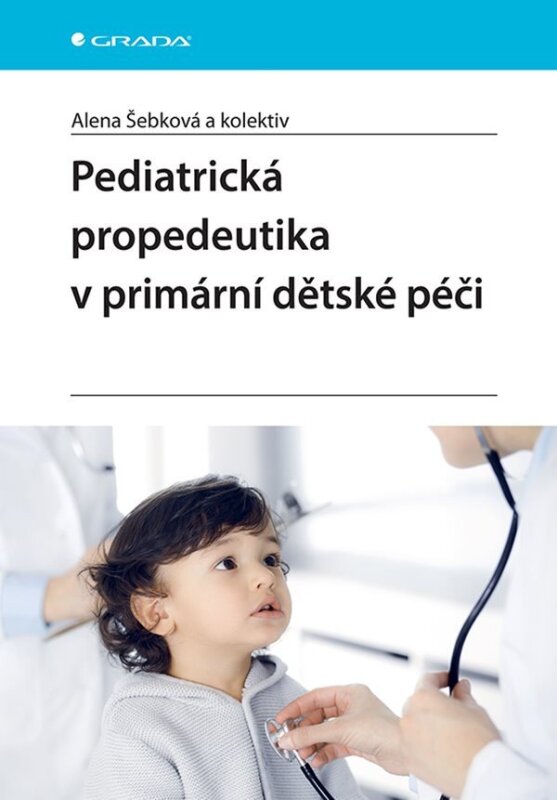 Pediatrická propedeutika v primární péči