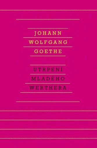 Utrpení mladého Werthera