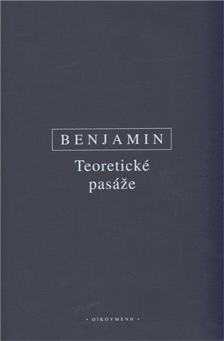 Teoretické pasáže*Výbor z díla II.
