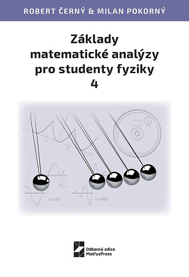 Základy matematické analýzy pro studenty fyziky 4.