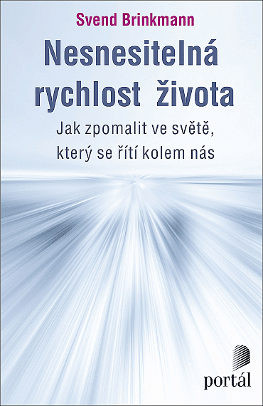 Nesnesitelná rychlost života