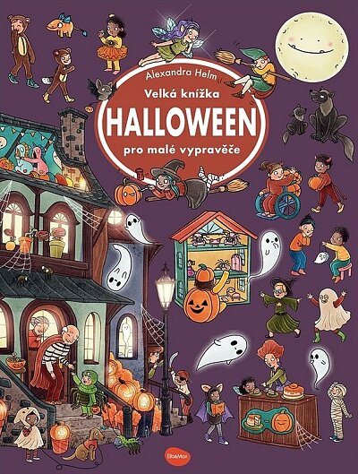 Velká knížka HALLOWEEN pro malé vypravěče