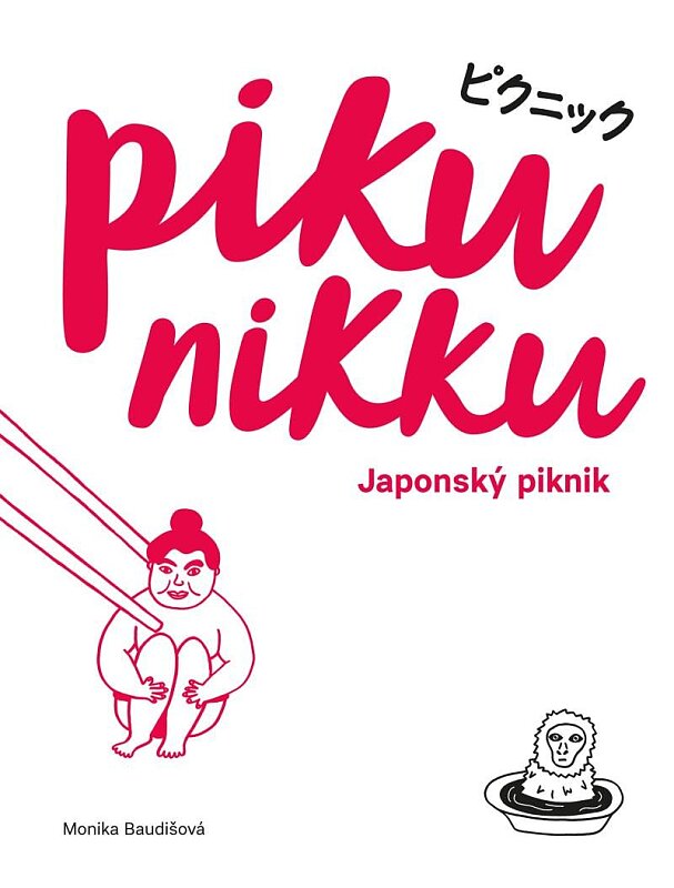 Pikunikku. Japonský piknik /2.vydání