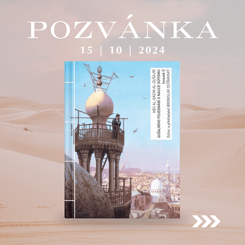Slavnostní uvedení knihy Qušajrího pojednání o nauce súfismu (svazek I)