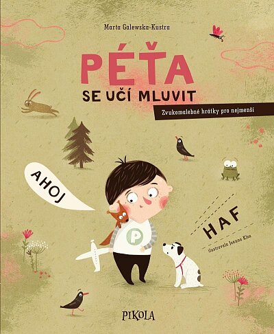Péťa se učí mluvit - Zvukomalebné hrátky pro nejmenší
