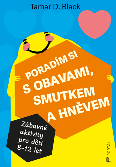 Poradím si s obavami, smutkem a hněvem