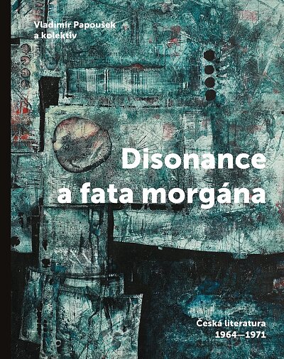 Disonance a fata morgána