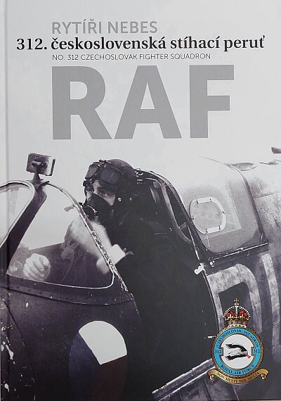 Rytíři nebes - 312. československá stíhací peruť RAF