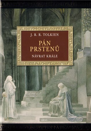 Pán prstenů III: Návrat krále /ilustrace Alan Lee