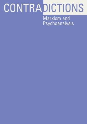 Contradiction 2/2024 Marxism and Psychoanalysis