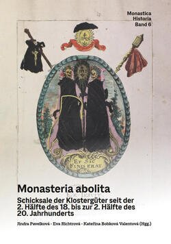 Monasteria abolita (Monatica Historia Band 6)