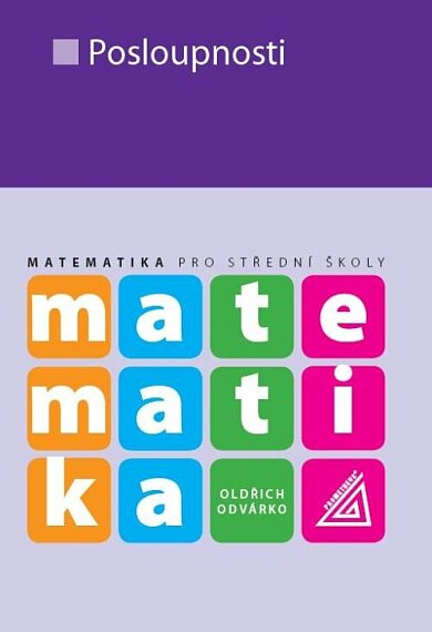 Matematika pro SŠ Posloupnosti
