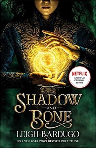 Shadow and Bone (Grisha 1) Film Tie-in