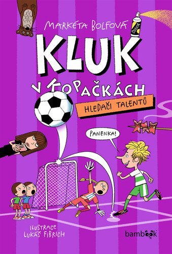 Kluk v kopačkách - Hledači talentů