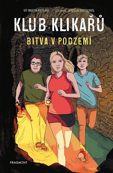 Klub Klikařů. Bitva v podzemí