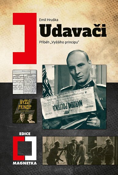 Udavači. Příběh "Vyššího principu".