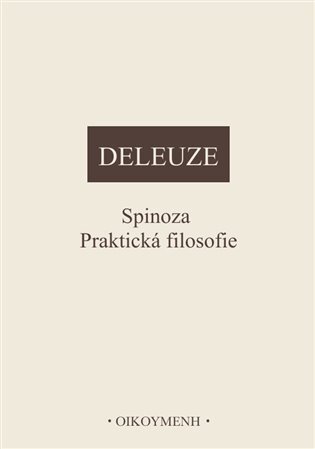 Spinoza Praktická filosofie