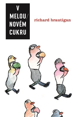 V melounovém cukru /4. vydání