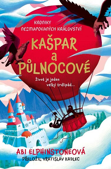 Kašpar a půlnocové. Kroniky Nezmapovaných království