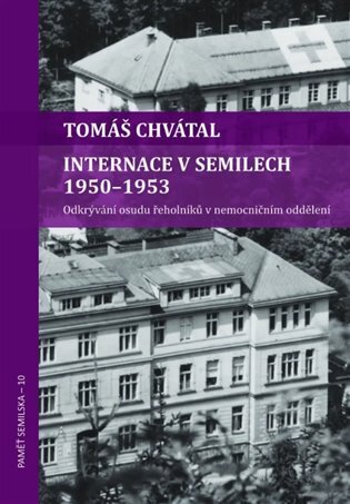 Internace v Semilech 1950-1953